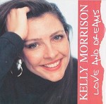 Kelly Morrison, Love and Dreams